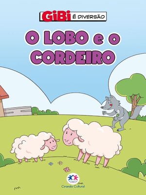 cover image of O lobo e o cordeiro